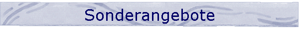 Sonderangebote